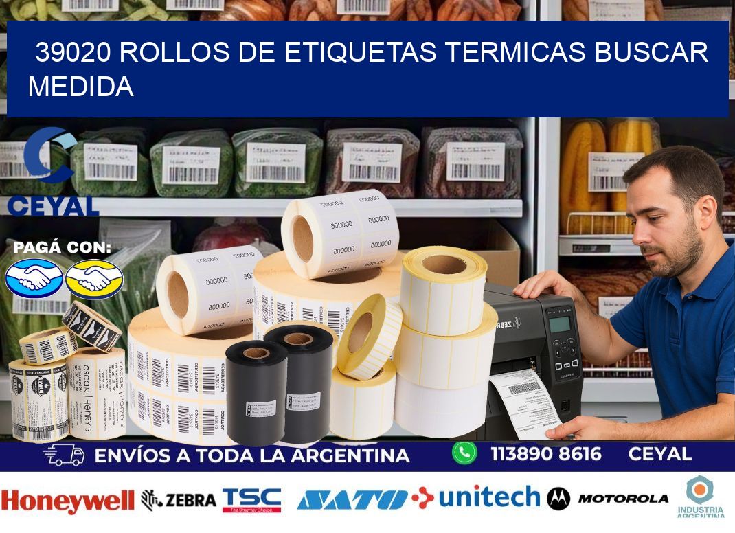 39020 rollos de etiquetas termicas buscar medida