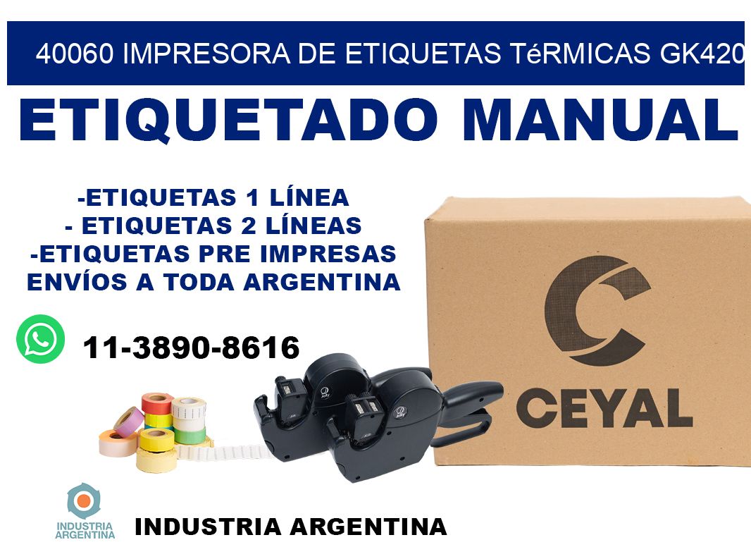 40060 Impresora de etiquetas térmicas GK420