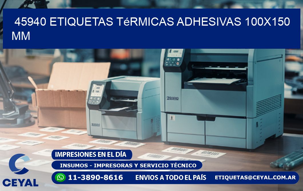 45940 etiquetas térmicas adhesivas 100x150 mm
