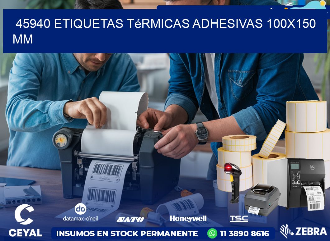 45940 etiquetas térmicas adhesivas 100×150 mm
