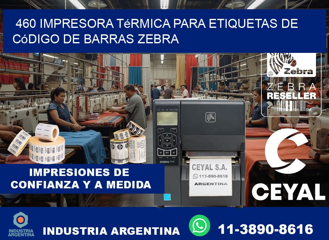 460 impresora térmica para etiquetas de código de barras Zebra