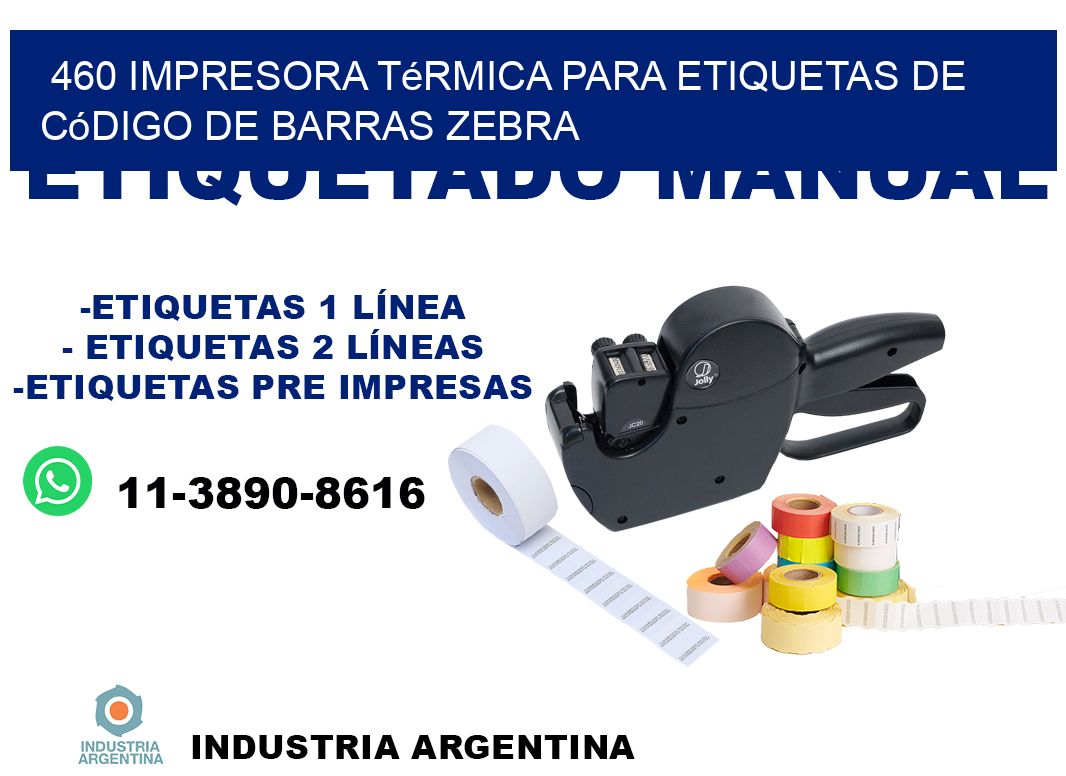460 impresora térmica para etiquetas de código de barras Zebra