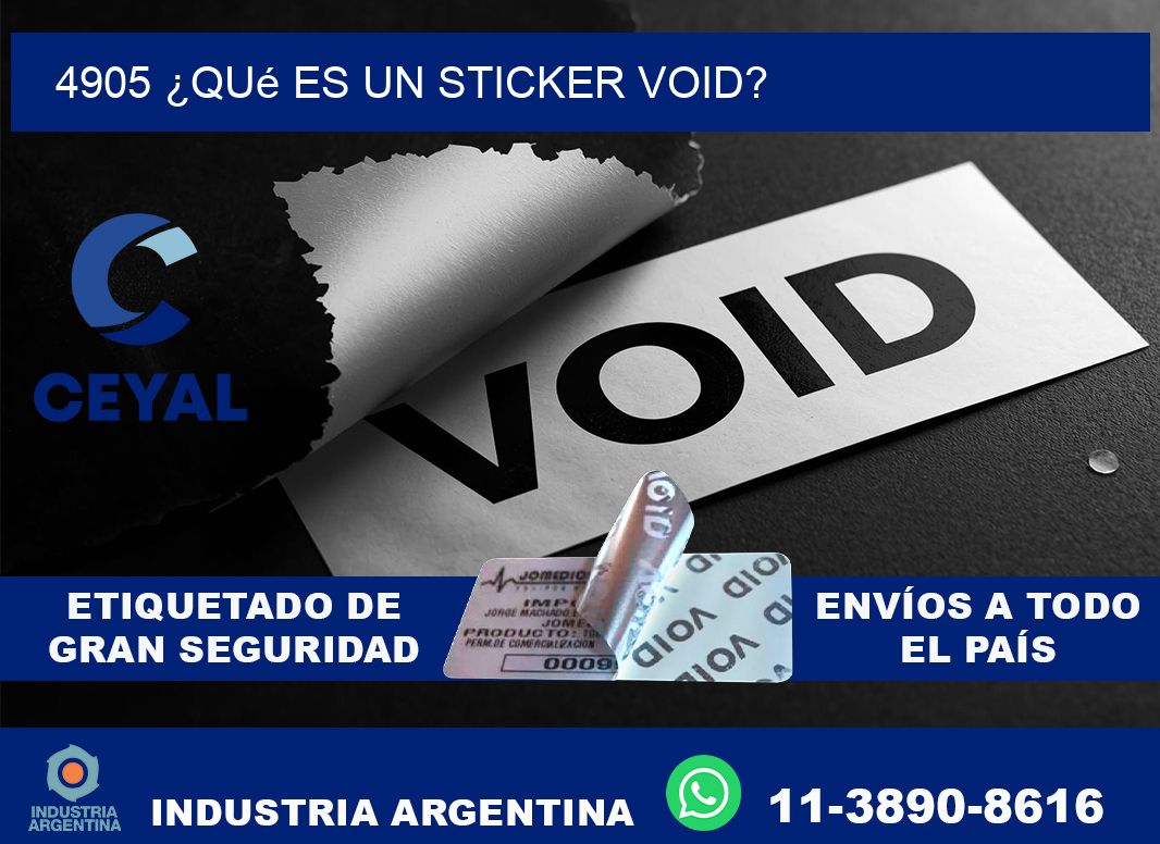 4905 ¿Qué es un sticker void?