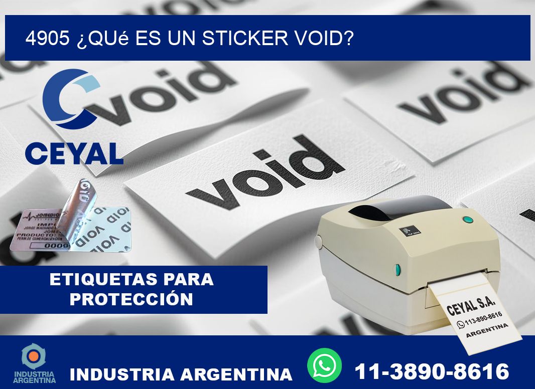 4905 ¿Qué es un sticker void?