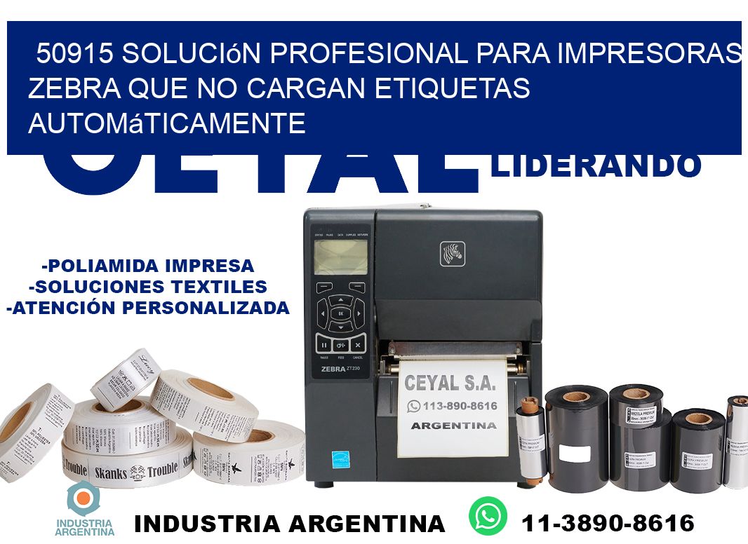 50915 solución profesional para impresoras zebra que no cargan etiquetas automáticamente