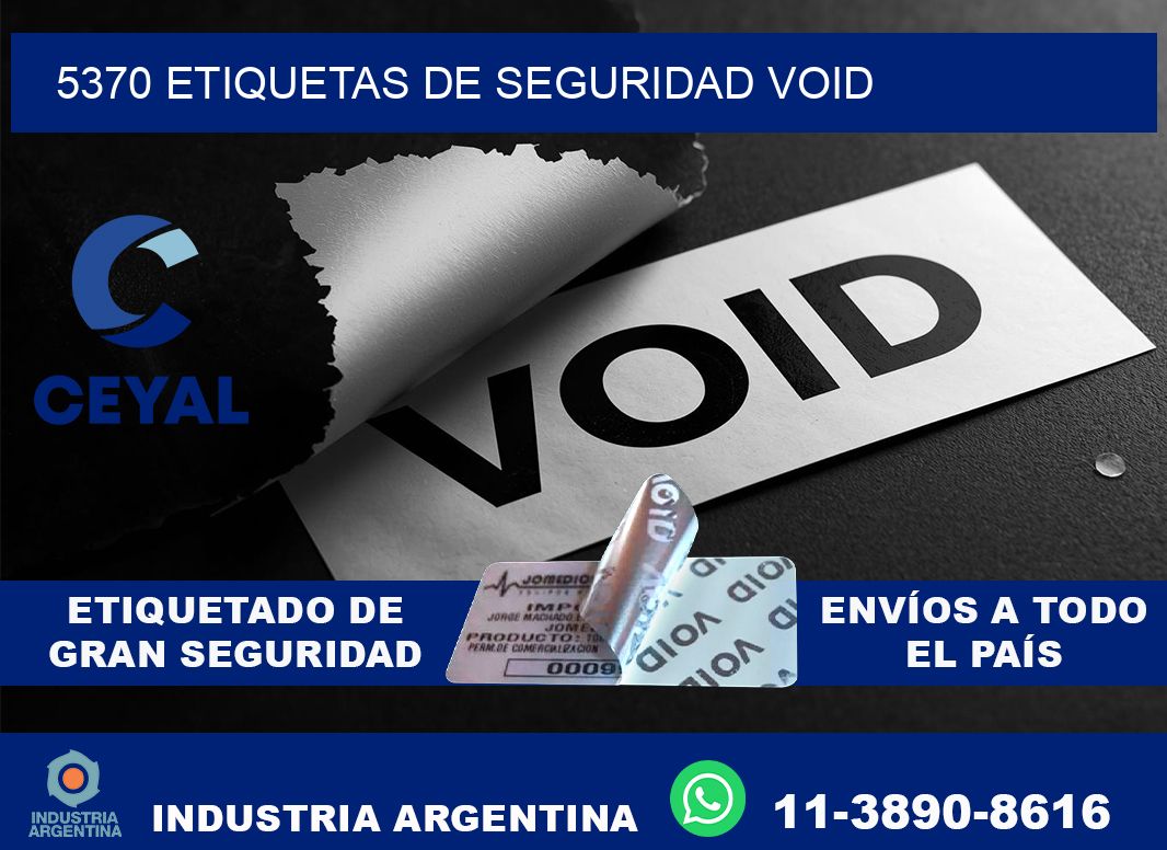 5370 etiquetas de seguridad void