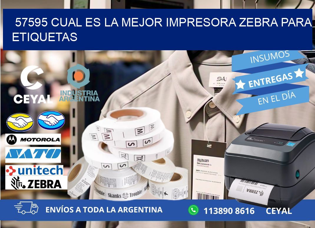 57595 cual es la mejor impresora zebra para etiquetas