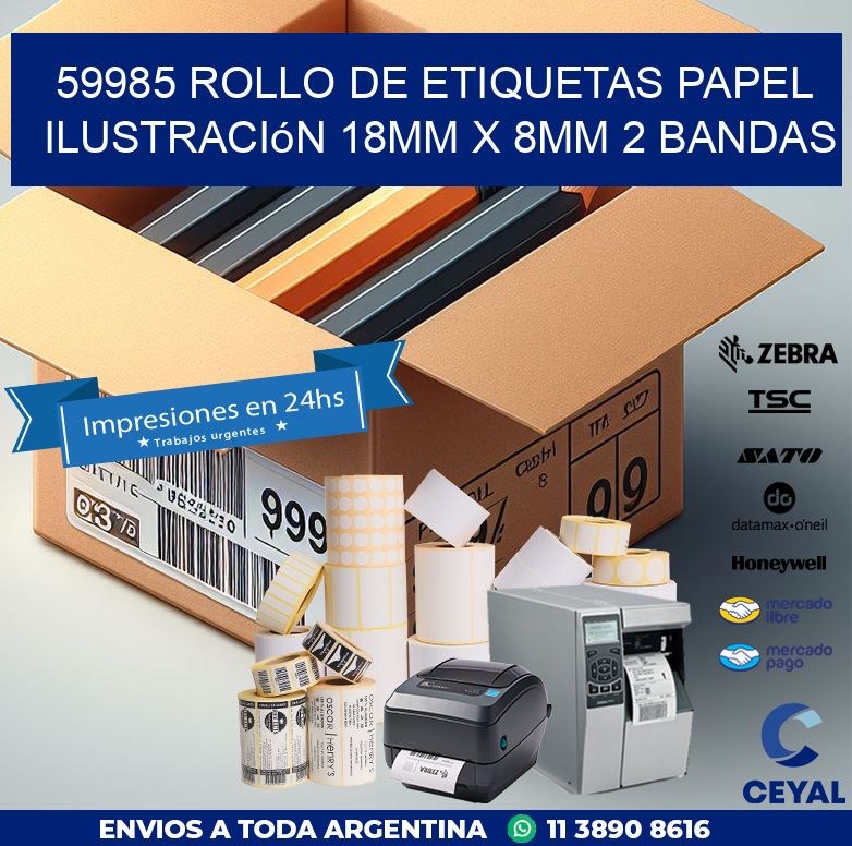 59985 Rollo de Etiquetas Papel Ilustración 18mm x 8mm 2 Bandas