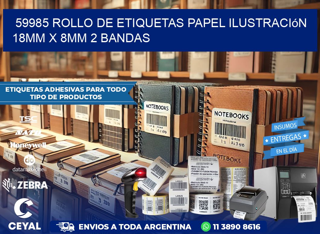 59985 Rollo de Etiquetas Papel Ilustración 18mm x 8mm 2 Bandas