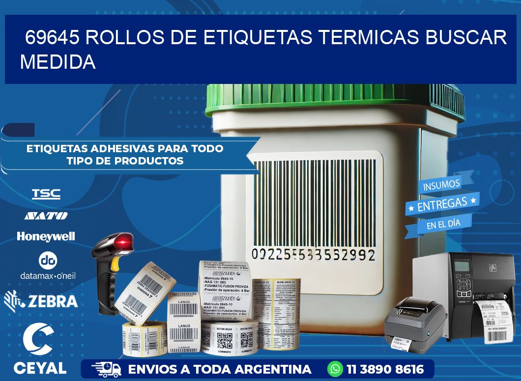69645 rollos de etiquetas termicas buscar medida