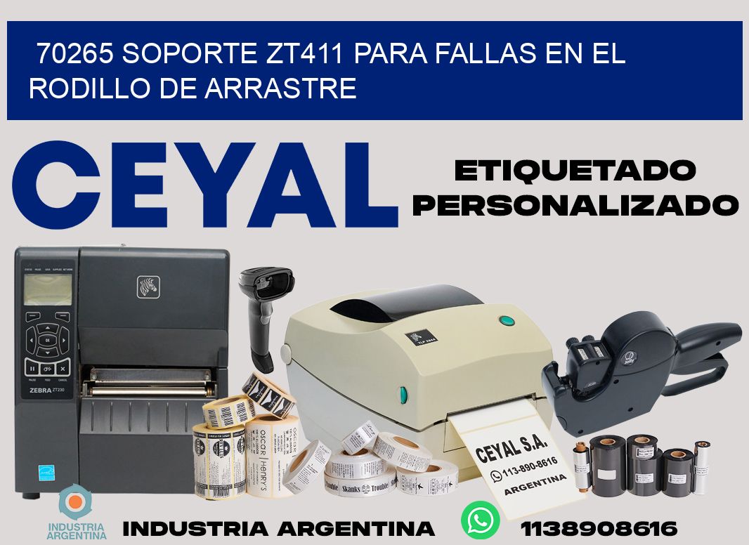 70265 soporte zt411 para fallas en el rodillo de arrastre