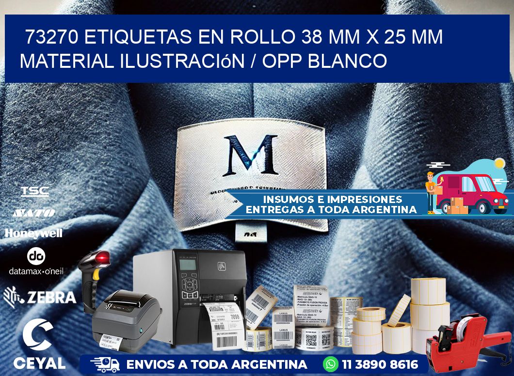 73270 Etiquetas en rollo 38 mm x 25 mm material Ilustración / OPP Blanco