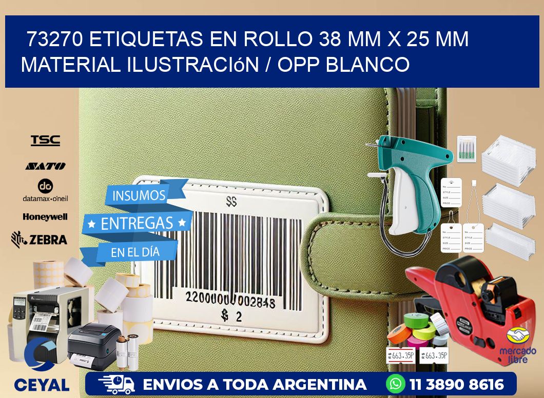 73270 Etiquetas en rollo 38 mm x 25 mm material Ilustración / OPP Blanco