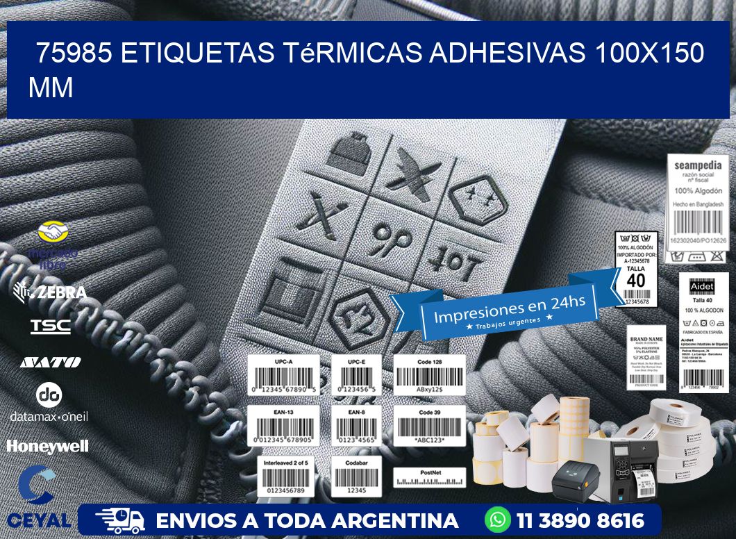 75985 etiquetas térmicas adhesivas 100x150 mm