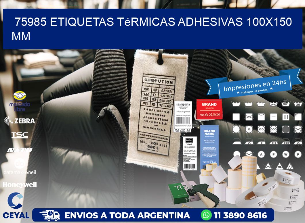 75985 etiquetas térmicas adhesivas 100x150 mm