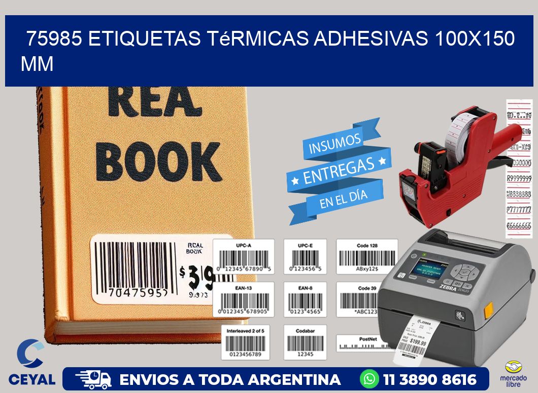 75985 etiquetas térmicas adhesivas 100x150 mm