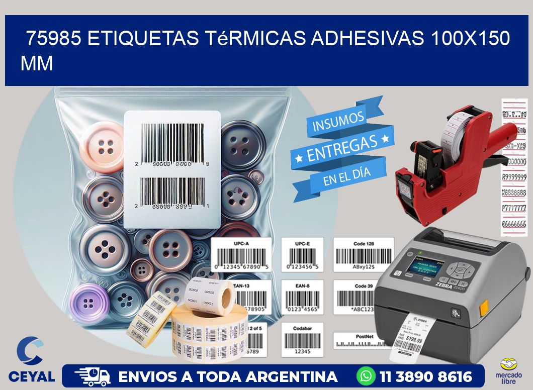 75985 etiquetas térmicas adhesivas 100x150 mm