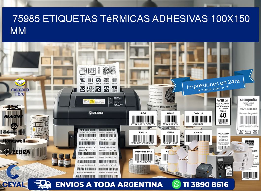 75985 etiquetas térmicas adhesivas 100×150 mm