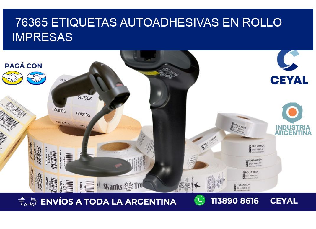 76365 Etiquetas autoadhesivas en rollo impresas