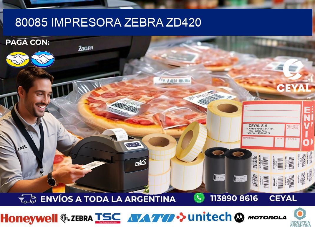 80085 Impresora Zebra ZD420