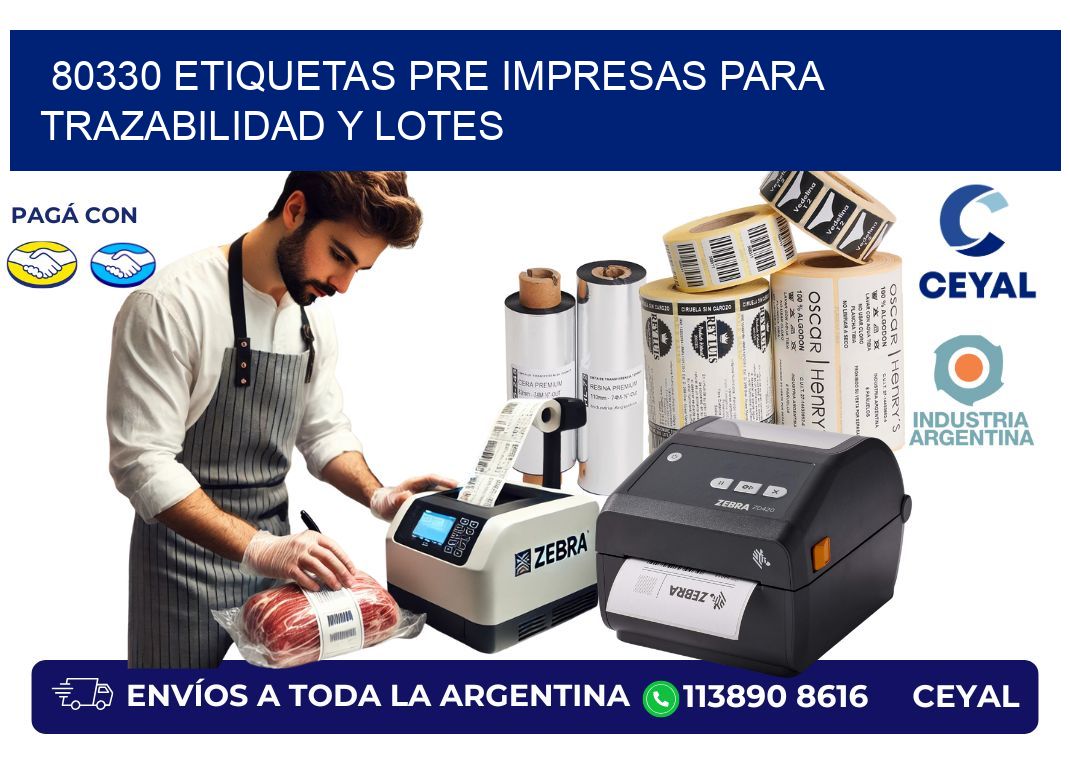 80330 etiquetas pre impresas para trazabilidad y lotes