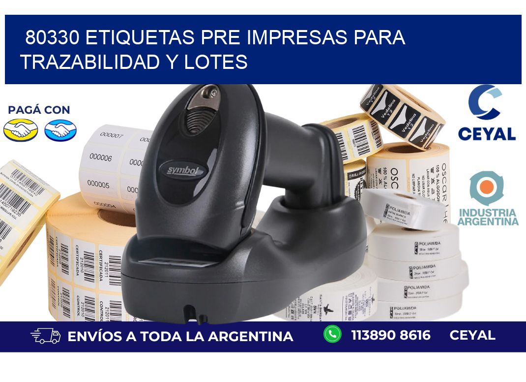 80330 etiquetas pre impresas para trazabilidad y lotes