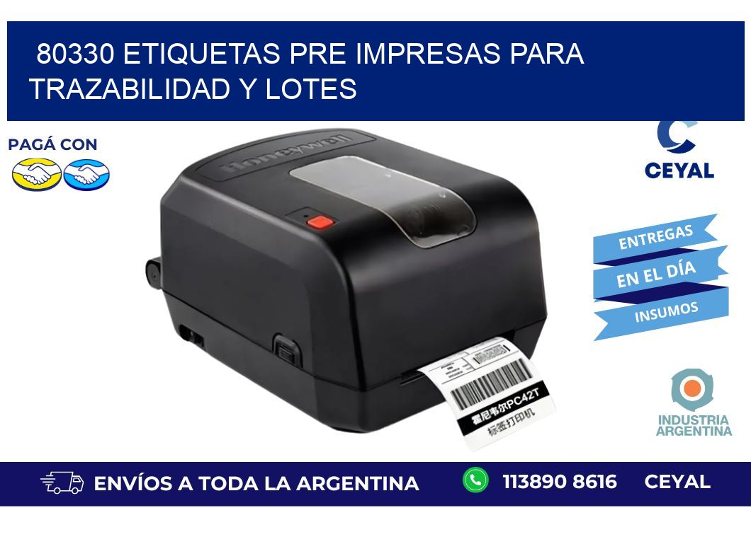 80330 etiquetas pre impresas para trazabilidad y lotes