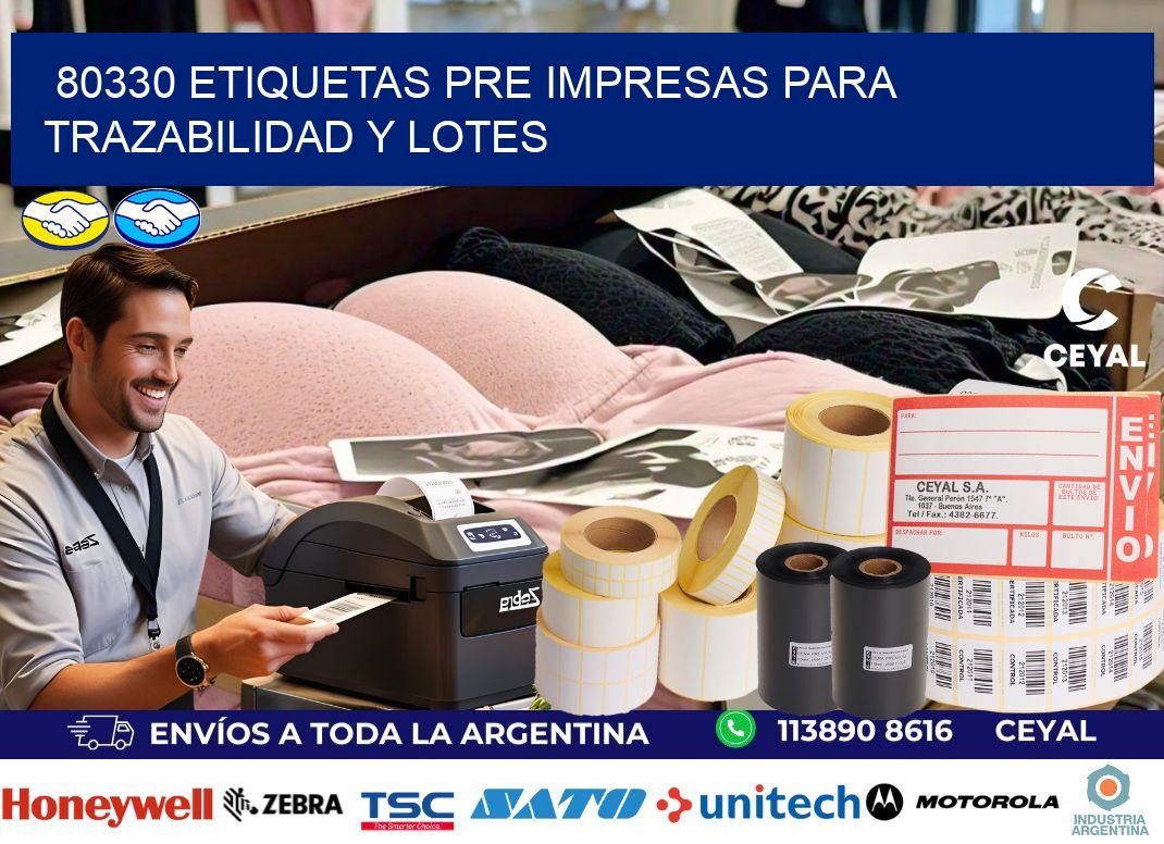 80330 etiquetas pre impresas para trazabilidad y lotes