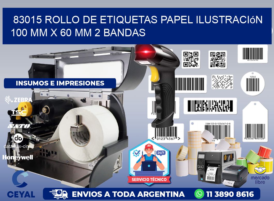 83015 Rollo de Etiquetas Papel Ilustración 100 mm x 60 mm 2 Bandas