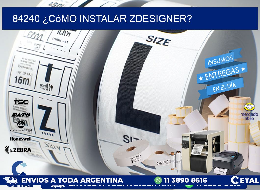 84240 ¿Cómo instalar ZDesigner?