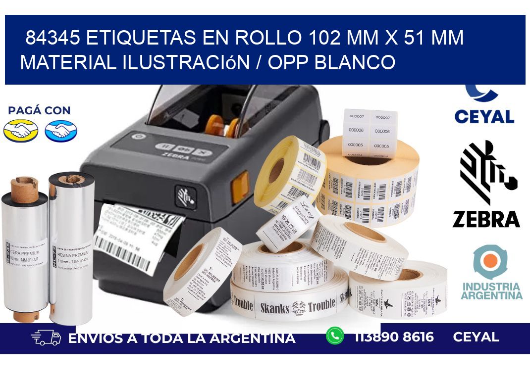 84345 Etiquetas en rollo 102 mm x 51 mm material Ilustración / OPP Blanco