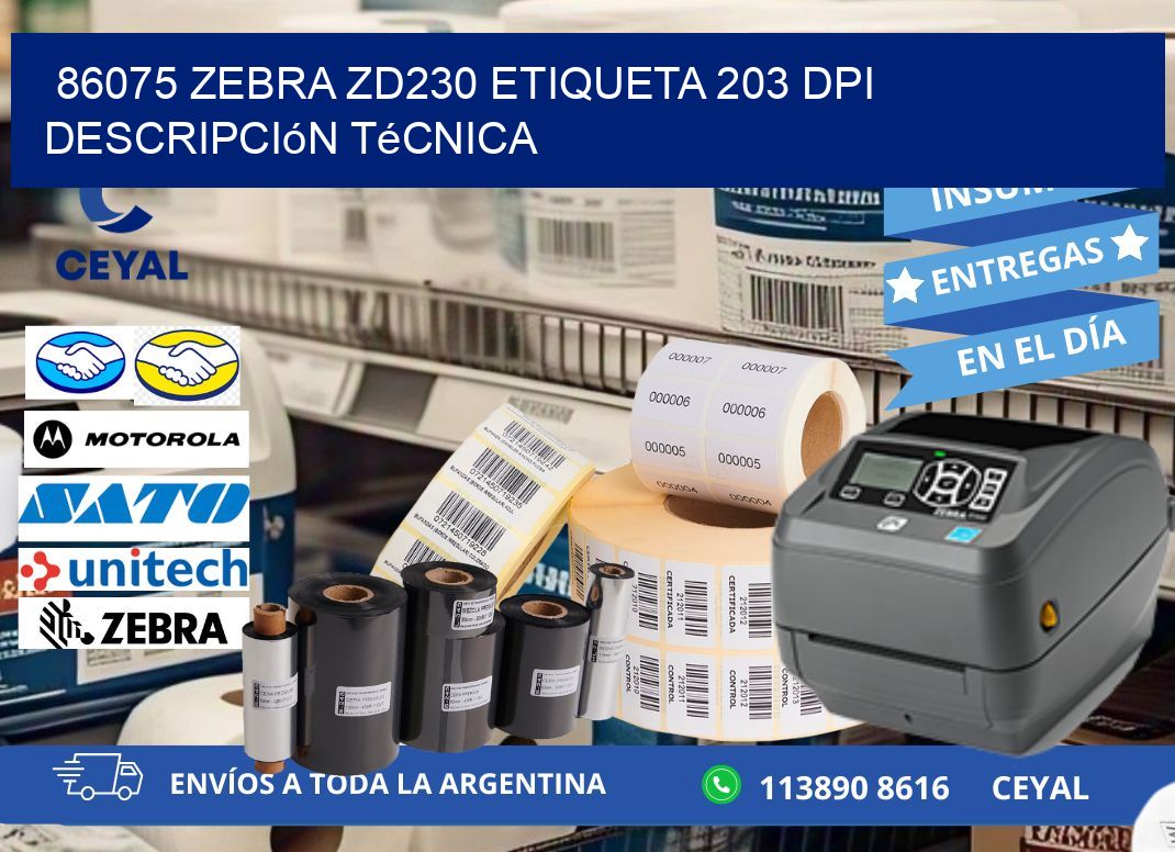 86075 Zebra ZD230 etiqueta 203 dpi descripción técnica