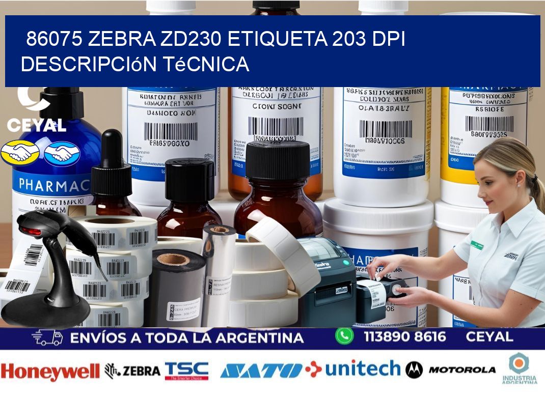 86075 Zebra ZD230 etiqueta 203 dpi descripción técnica