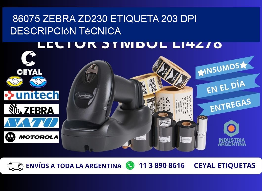 86075 Zebra ZD230 etiqueta 203 dpi descripción técnica