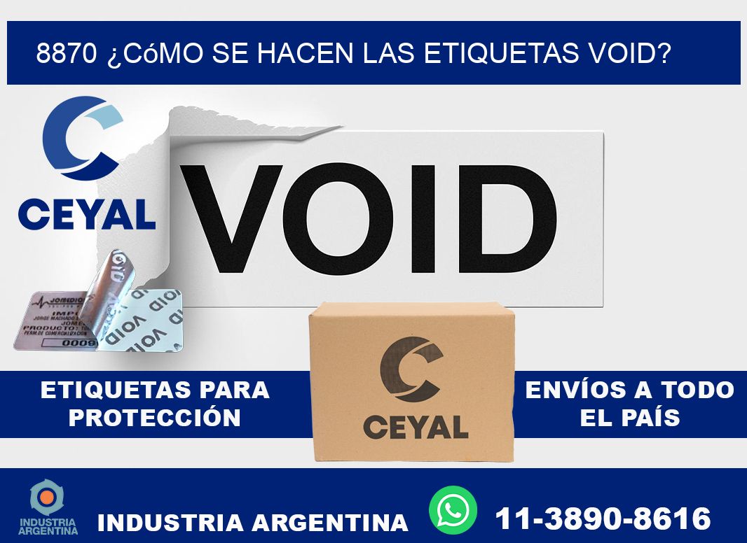 8870 ¿Cómo se hacen las etiquetas void?