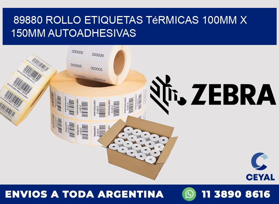 89880 Rollo Etiquetas Térmicas 100mm X 150mm Autoadhesivas