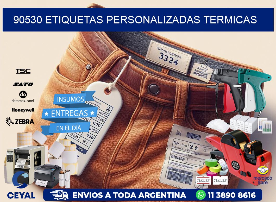 90530 Etiquetas personalizadas termicas