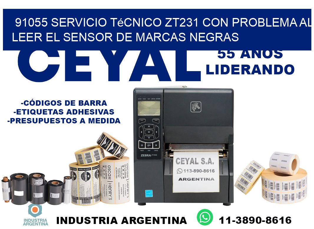 91055 servicio técnico zt231 con problema al leer el sensor de marcas negras