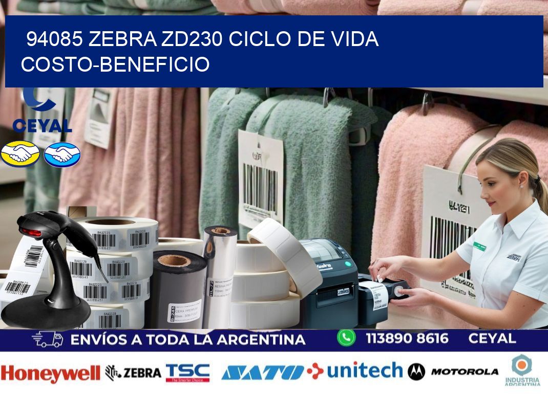 94085 Zebra ZD230 ciclo de vida costo-beneficio