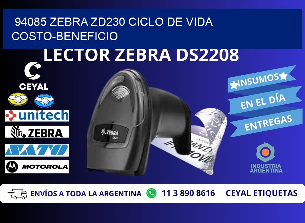 94085 Zebra ZD230 ciclo de vida costo-beneficio