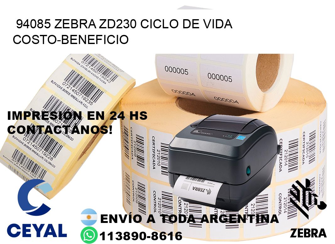 94085 Zebra ZD230 ciclo de vida costo-beneficio