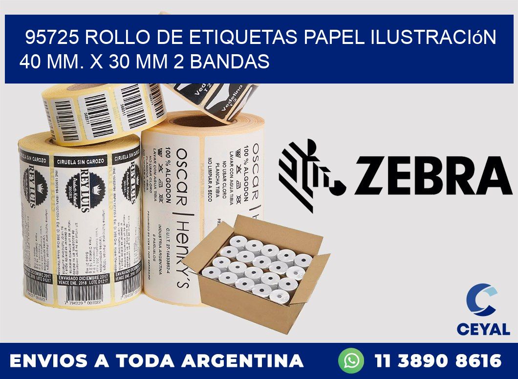 95725 Rollo de Etiquetas Papel Ilustración 40 mm. x 30 mm 2 Bandas
