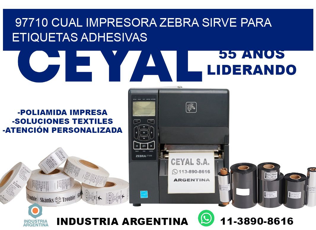 97710 cual impresora zebra sirve para etiquetas adhesivas