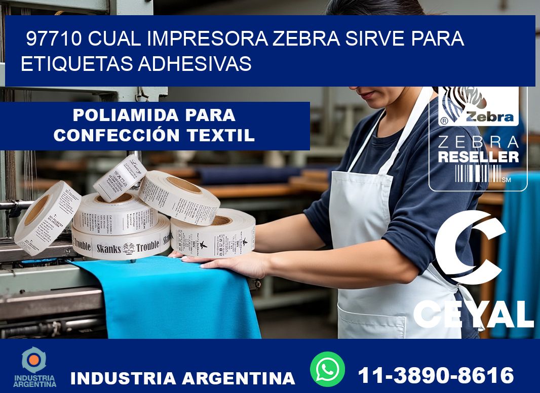 97710 cual impresora zebra sirve para etiquetas adhesivas