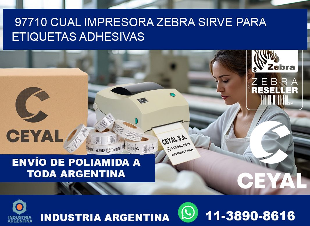 97710 cual impresora zebra sirve para etiquetas adhesivas