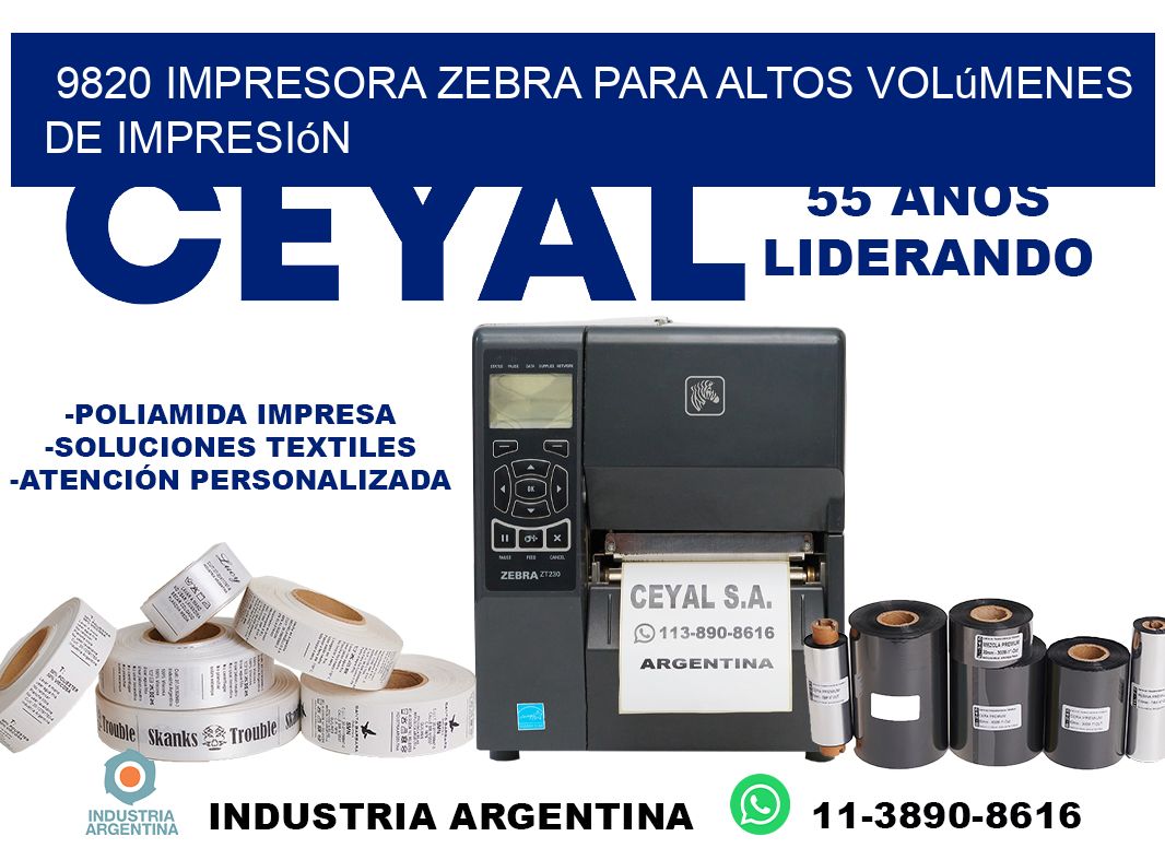 9820 impresora zebra para altos volúmenes de impresión