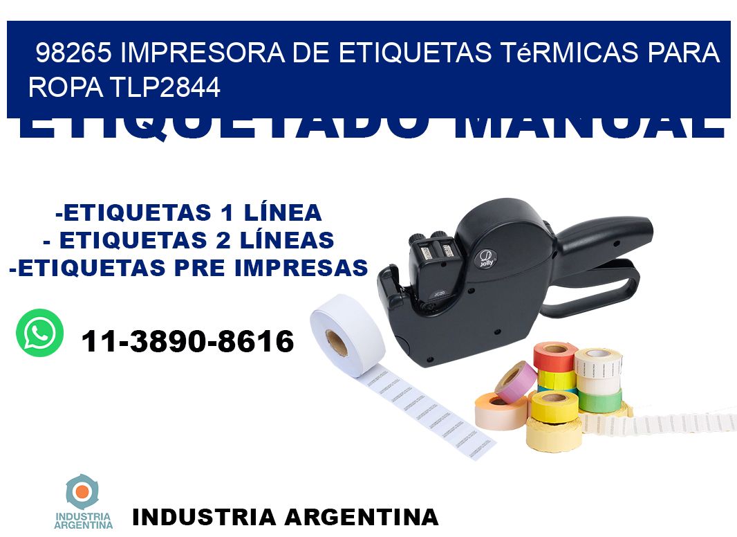 98265 impresora de etiquetas térmicas para ropa TLP2844
