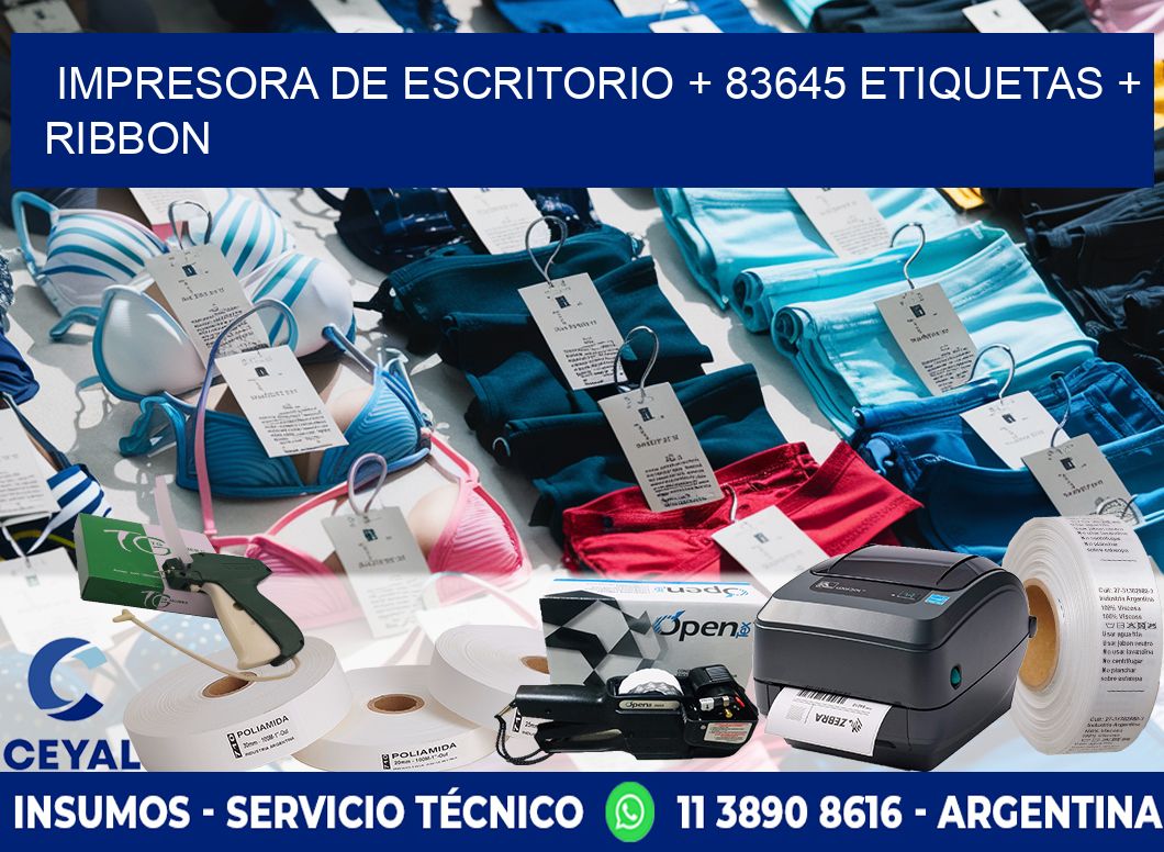 impresora de escritorio + 83645 etiquetas + ribbon