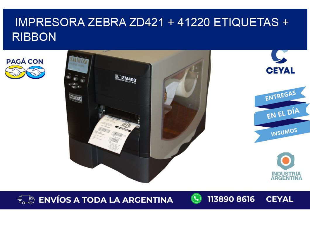 impresora zebra zd421 + 41220 etiquetas + ribbon