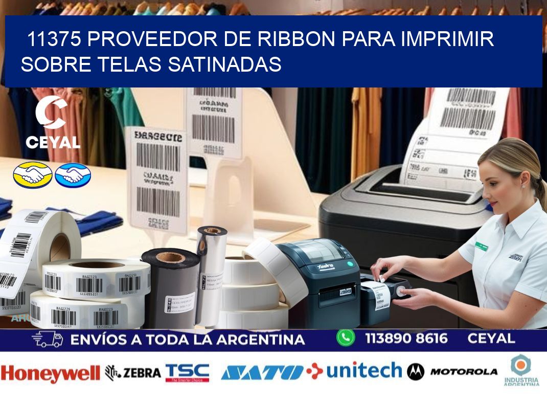 11375 proveedor de ribbon para imprimir sobre telas satinadas